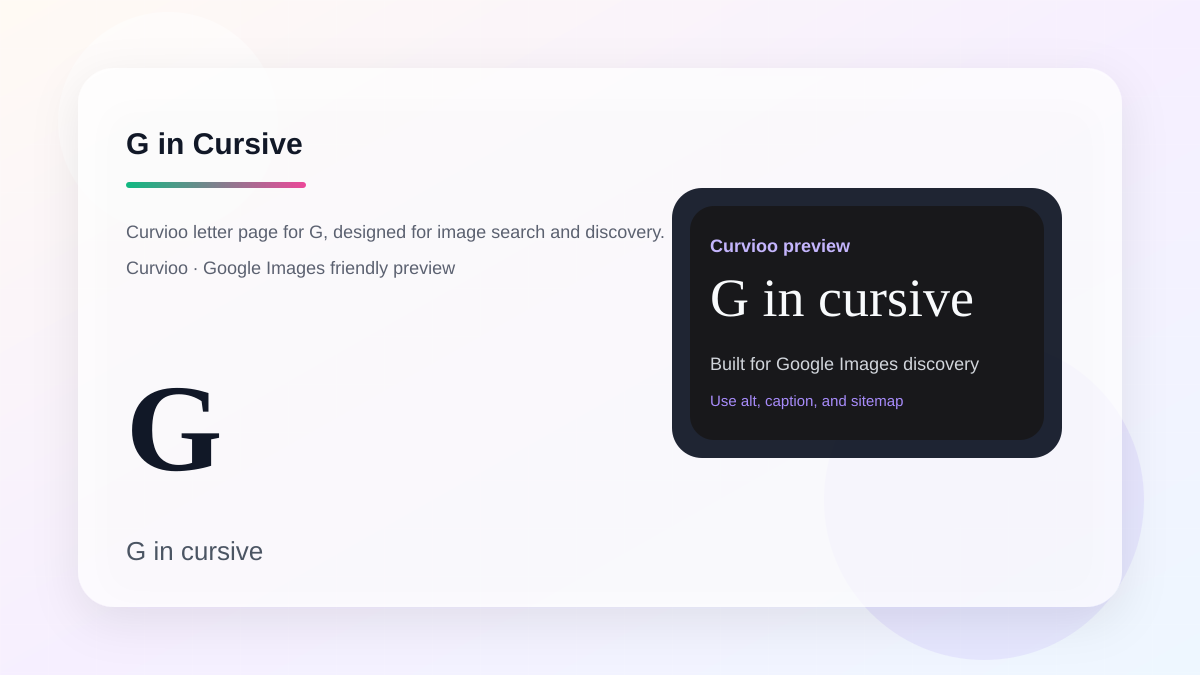 Curvioo cursive preview for the letter G