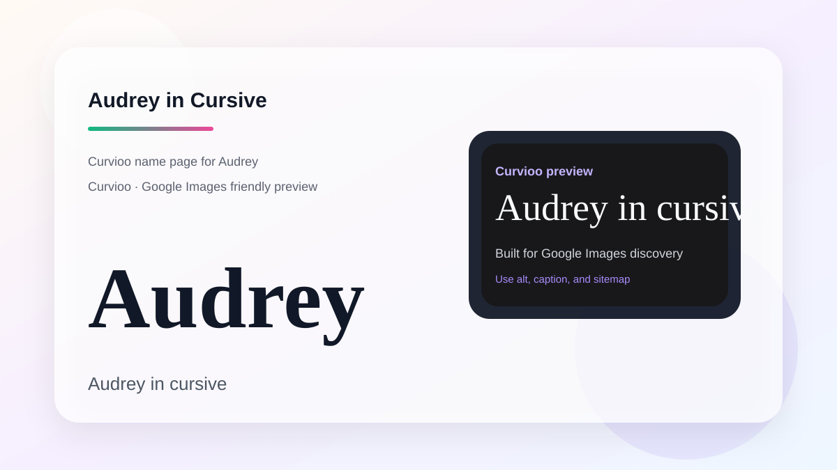 Curvioo cursive preview for the name Audrey
