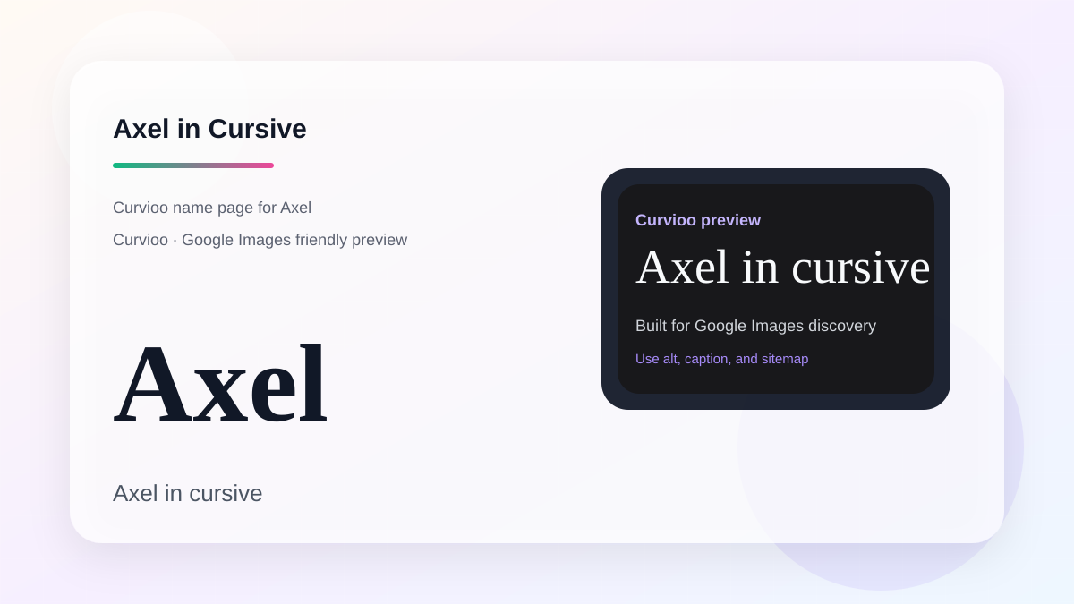 Curvioo cursive preview for the name Axel