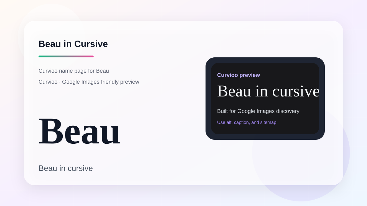 Curvioo cursive preview for the name Beau