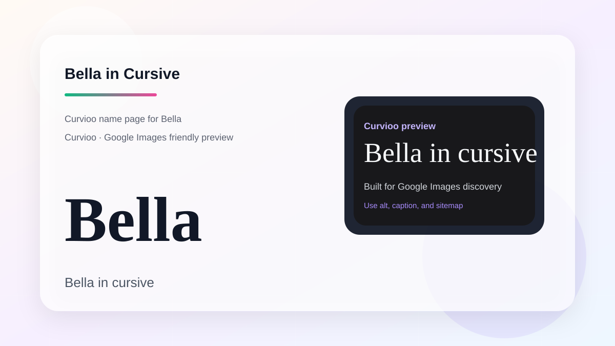 Curvioo cursive preview for the name Bella