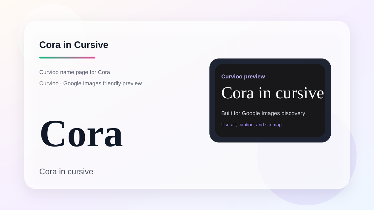 Curvioo cursive preview for the name Cora