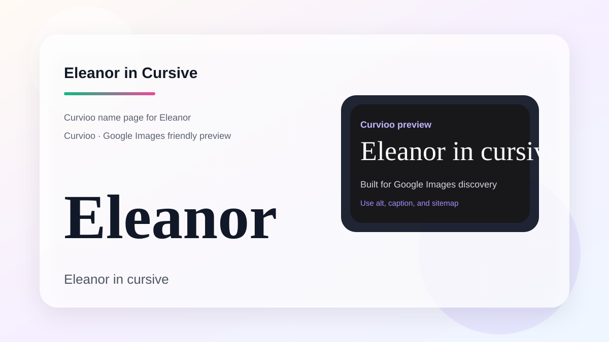 Curvioo cursive preview for the name Eleanor