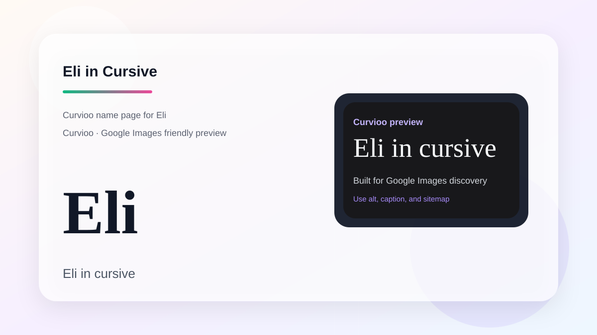 Curvioo cursive preview for the name Eli