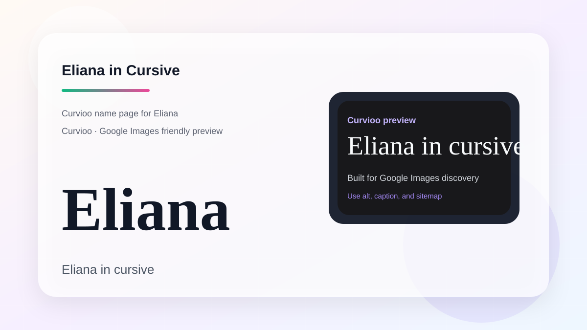 Curvioo cursive preview for the name Eliana