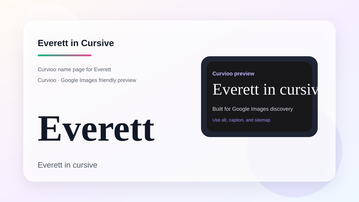 Curvioo cursive preview for the name Everett