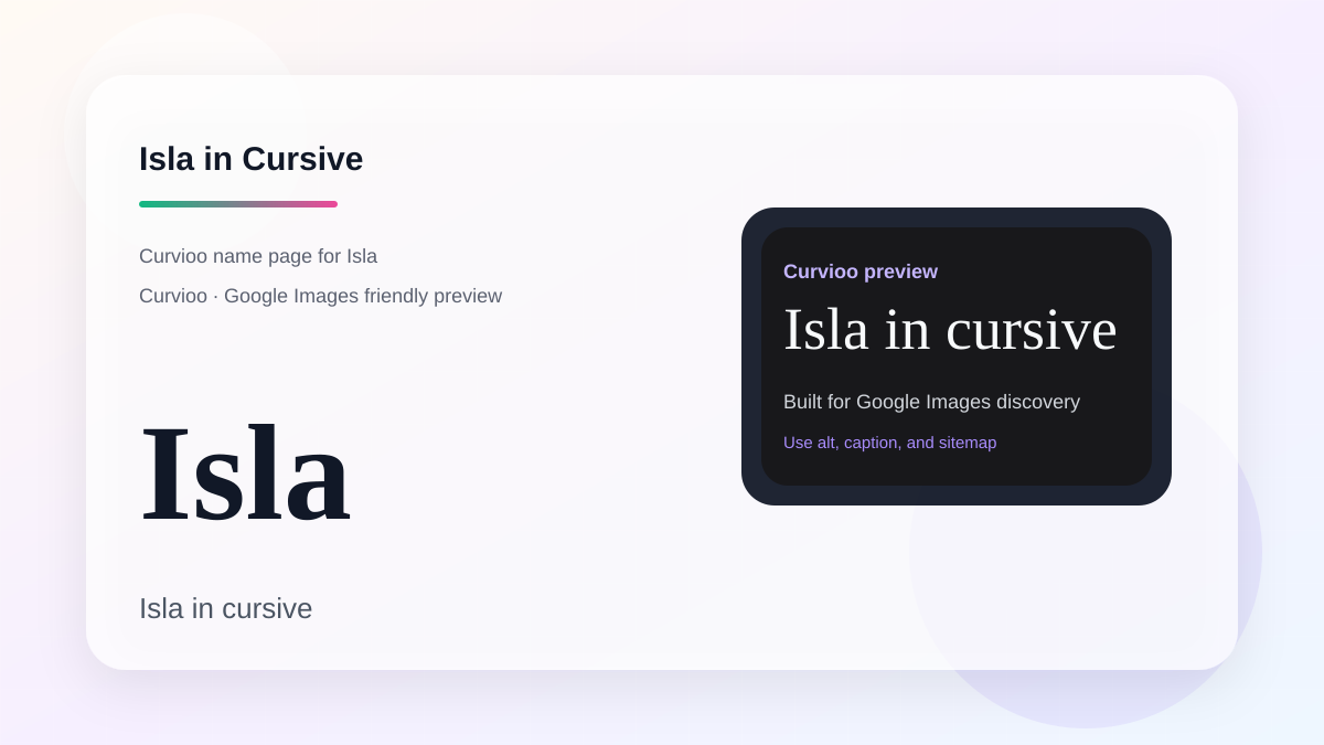 Curvioo cursive preview for the name Isla