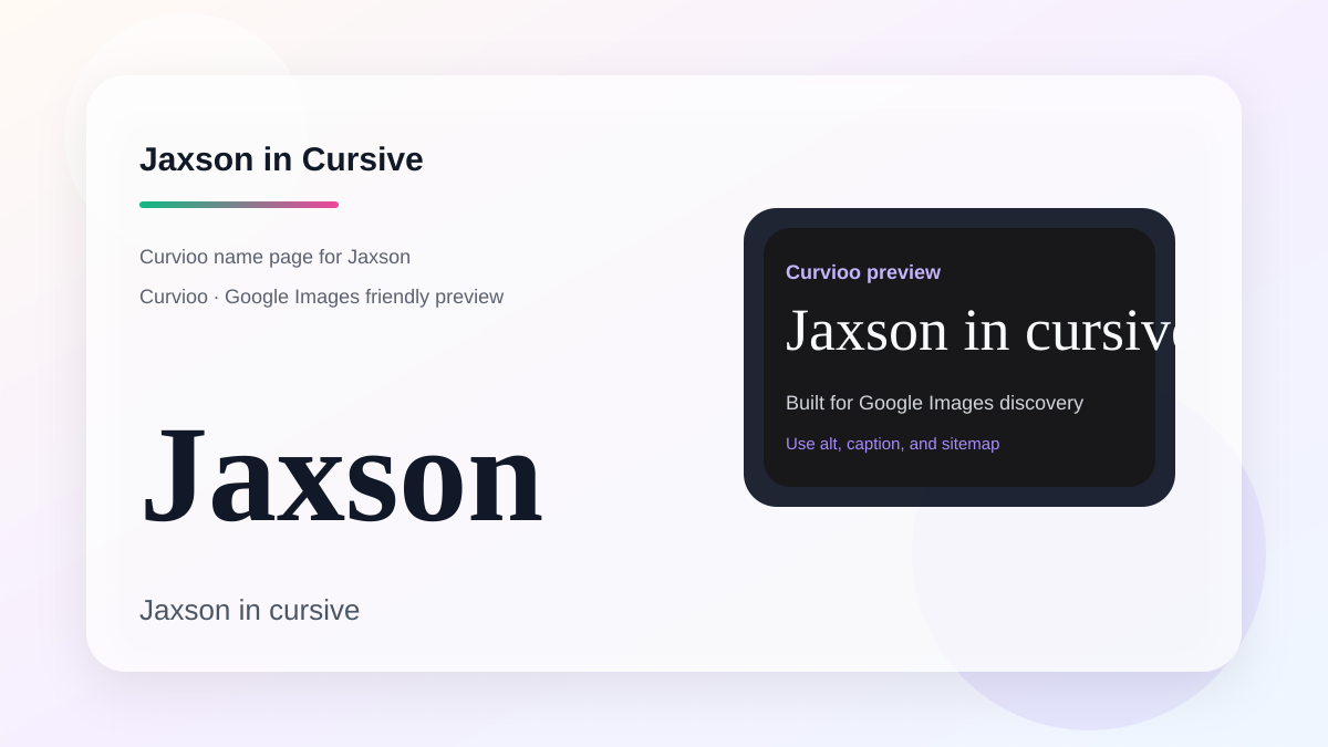 Curvioo cursive preview for the name Jaxson