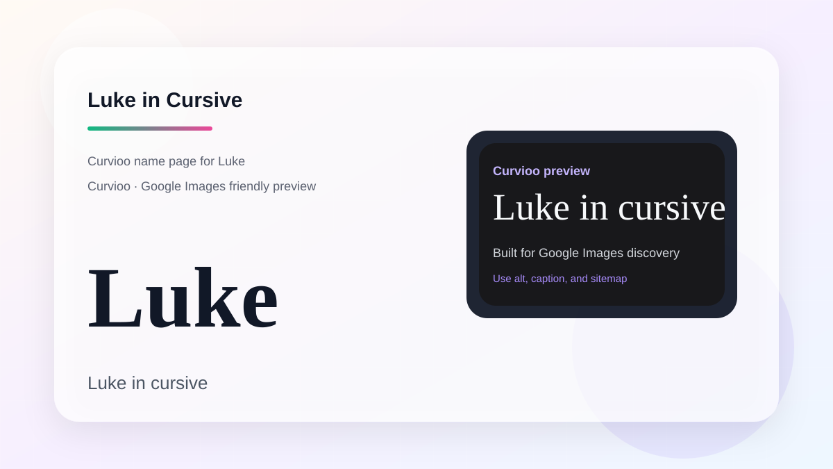 Curvioo cursive preview for the name Luke