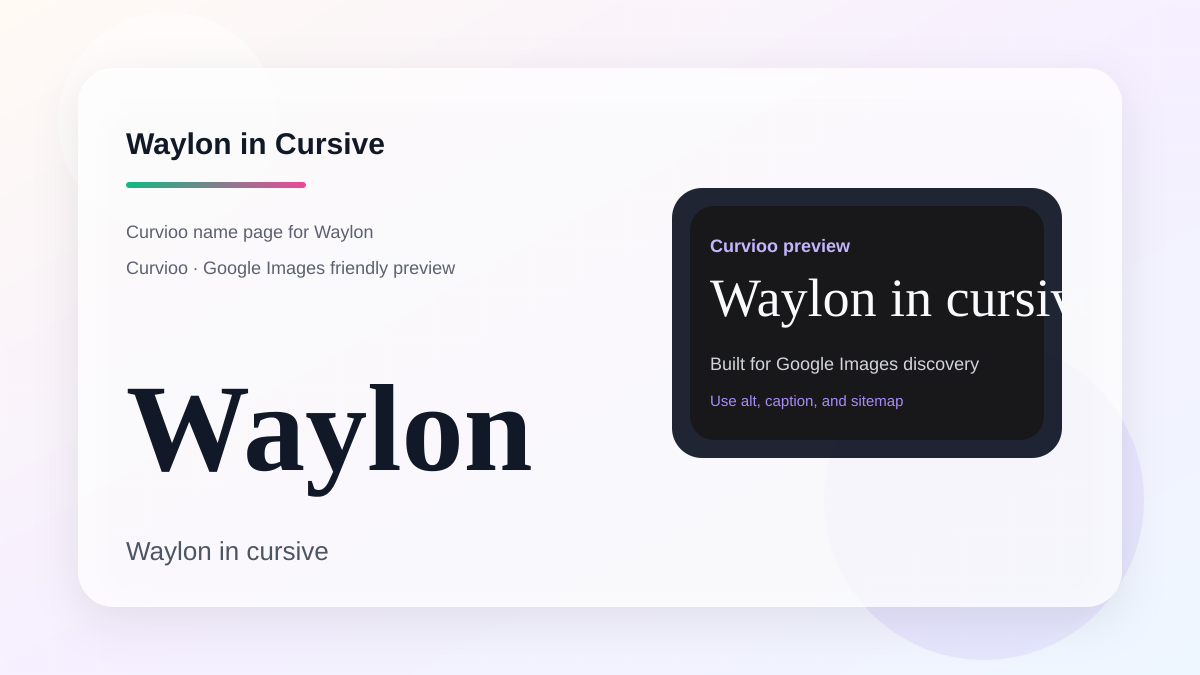 Curvioo cursive preview for the name Waylon