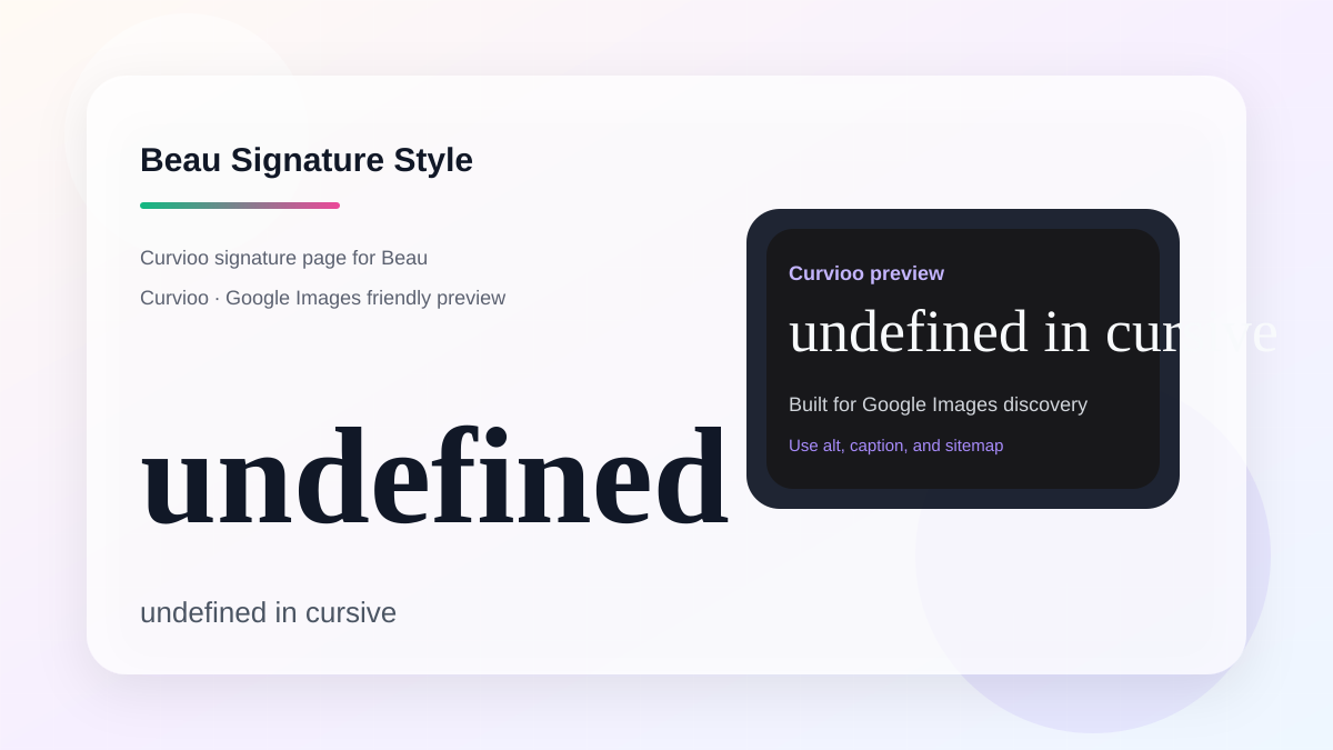 Curvioo signature preview for Beau